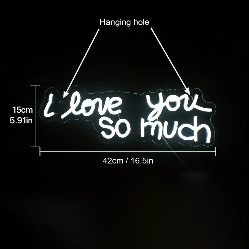 I love you so much neon sign with dimensions