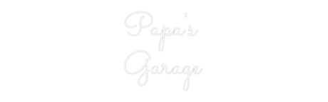 Papa's Garage neon sign design
