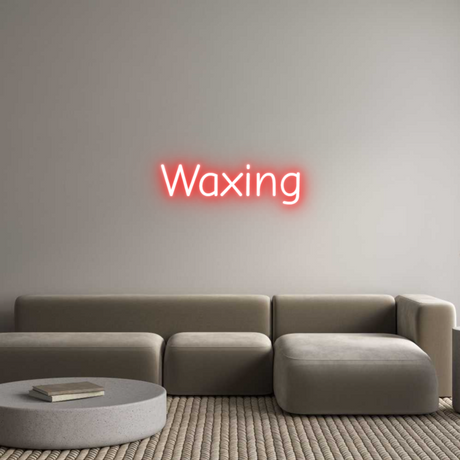 Red neon Waxing sign in a modern interior