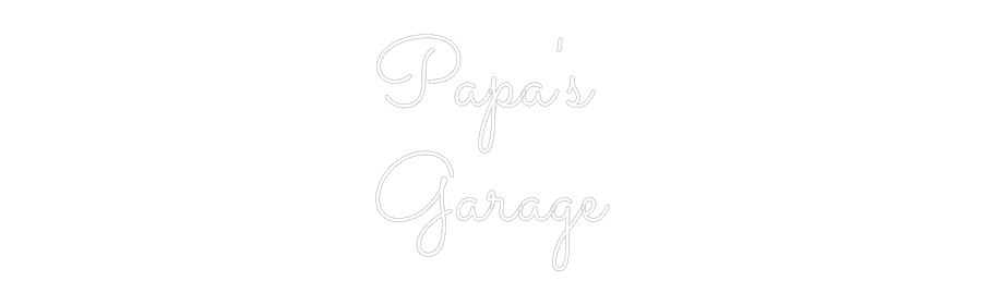 Papa's Garage custom neon sign