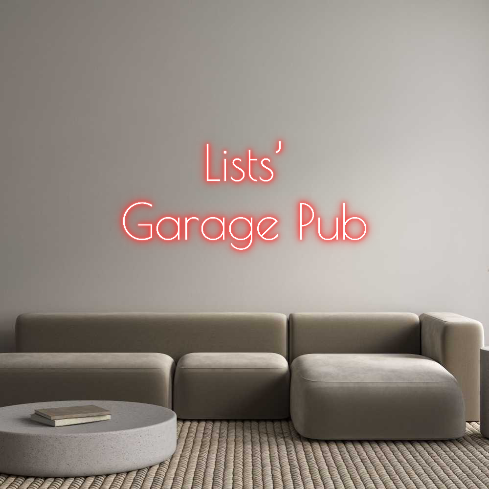 Custom Neon Sign - Lists' Garage Pub