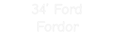Custom 34’ Ford Fordor Neon Sign, Warmtone White, Wall Mounted for indoor decoration.