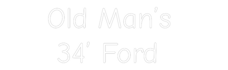 Warmtone white neon sign, "Old Man's 34' Ford" wall decor, customized neon light