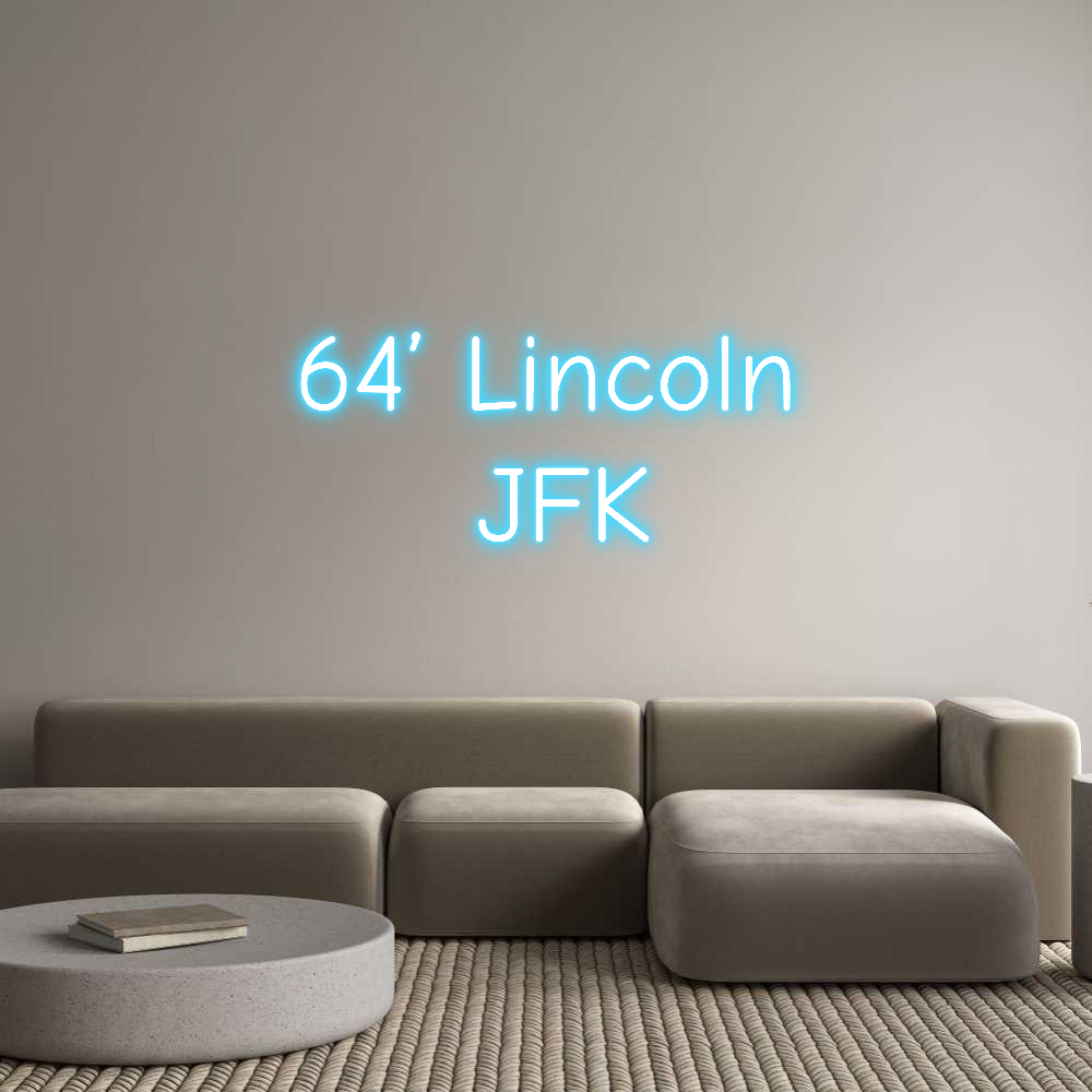Custom neon sign, 64’ Lincoln JFK, light blue LED on a wall.