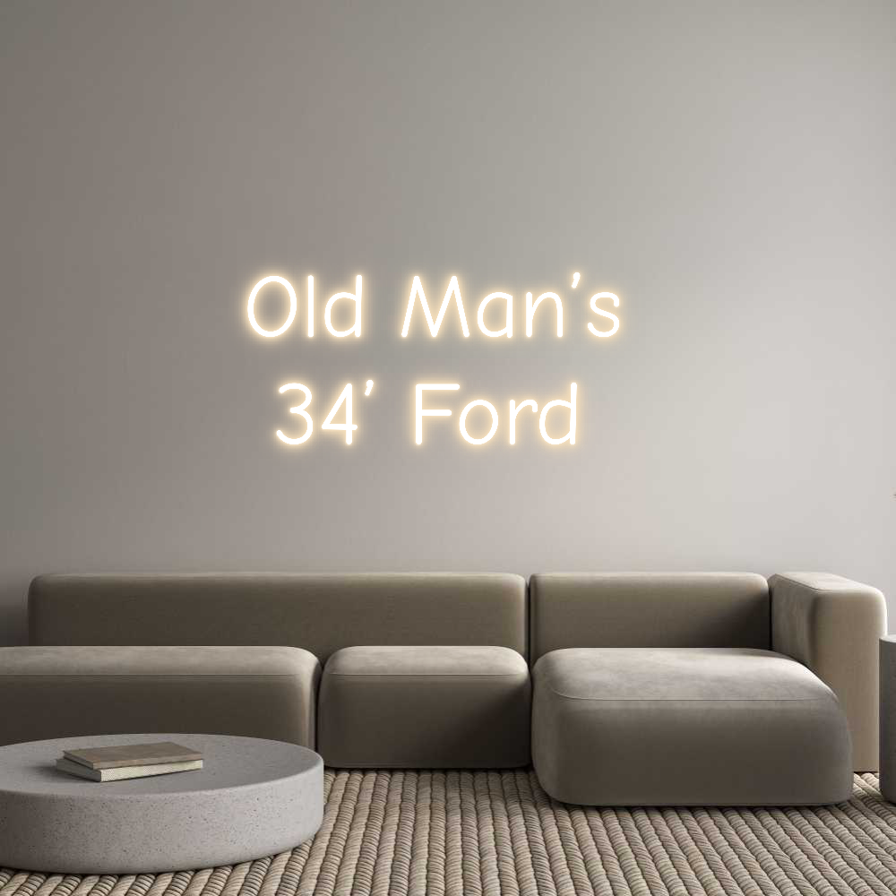 Custom Warmtone White Neon Sign "Old Man's 34' Ford" Wall Decor
