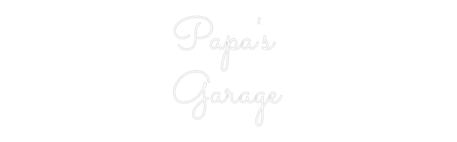 Custom Neon Light Papa's 
Garage