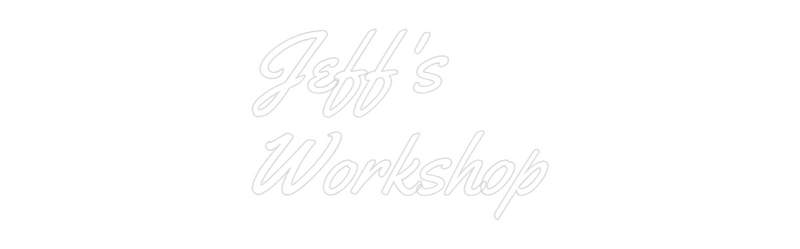Jeff's Workshop neon sign design