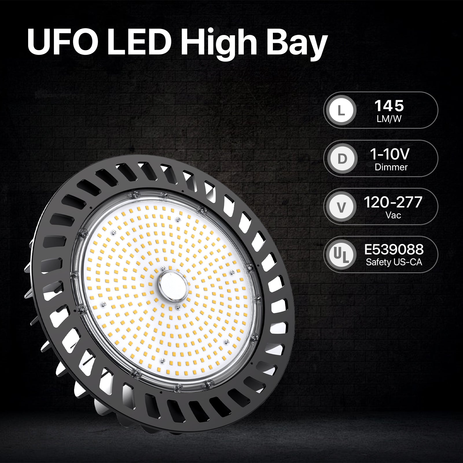 UFO LED High Bay Light with 145 LM/W, dimmable, UL certified