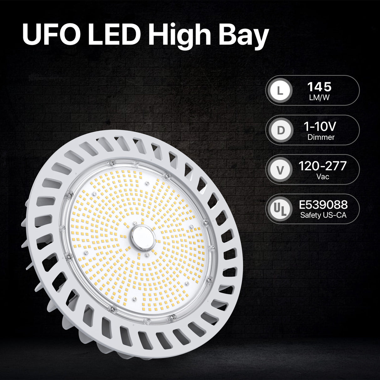 UFO LED High Bay Light with 145 LM/W, dimmable, UL certified