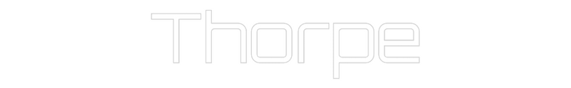 Thorpe custom neon sign