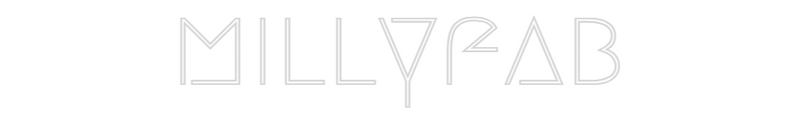 Millyfab custom neon sign design