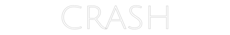 CRASH neon sign for custom neon light product