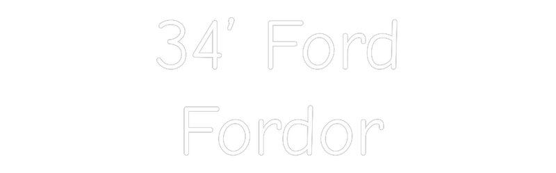 Custom 34’ Ford Fordor Neon Sign, Warmtone White, Wall Mounted for indoor decoration.