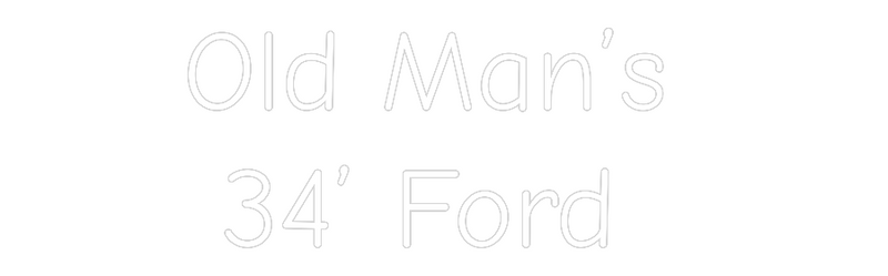 Warmtone white neon sign, "Old Man's 34' Ford" wall decor, customized neon light