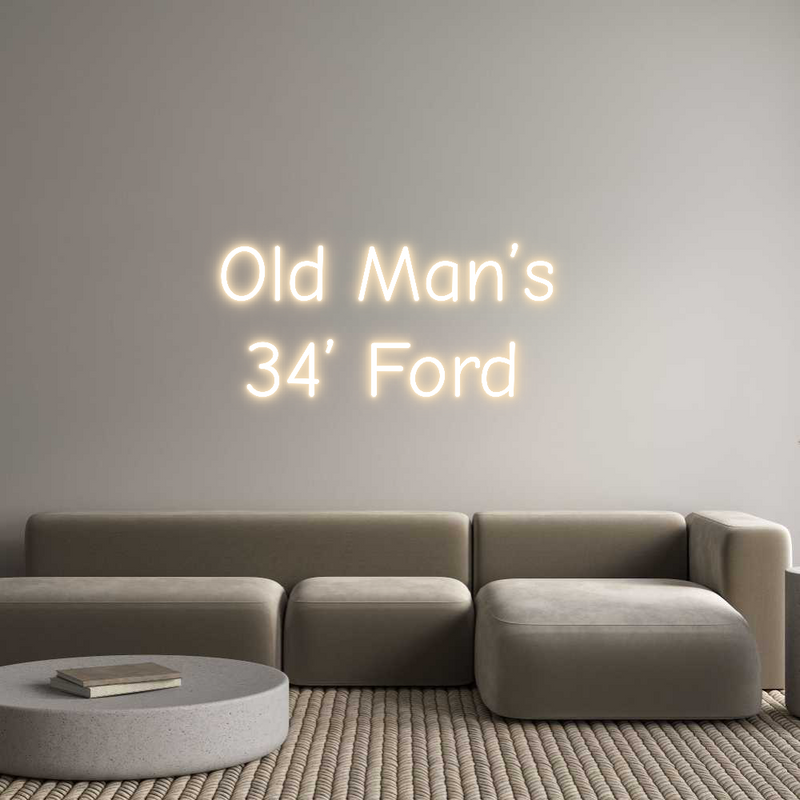 Custom Warmtone White Neon Sign "Old Man's 34' Ford" Wall Decor